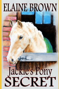 Jackie's Pony Secret