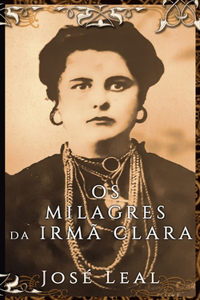 Os Milagres da Irmã Clara