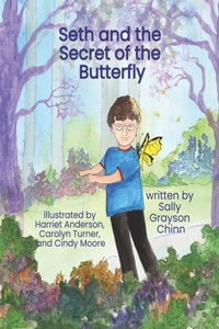 Seth and the Secret of the Butterfly