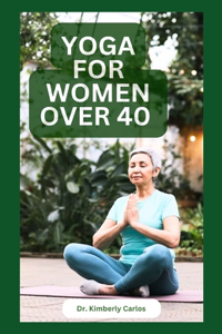 Yoga for Women Over 40