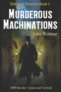 Murderous Machinations