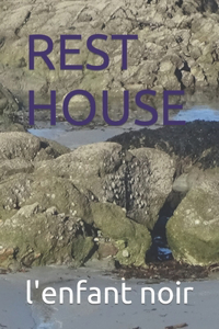 Rest House