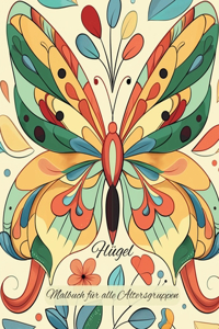 Flügel - Malbuch für alle Altersgruppen