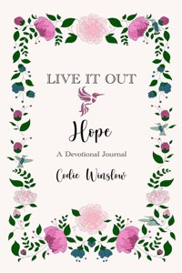 LIVE IT OUT - Hope, A Devotional Journal