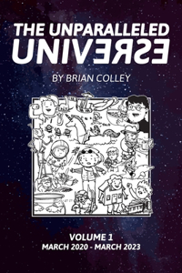 Unparalleled Universe