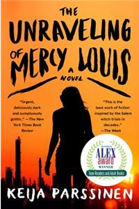 The Unraveling of Mercy Louis