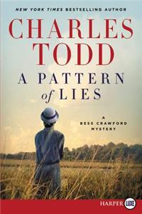 A Pattern of Lies [Large Print]