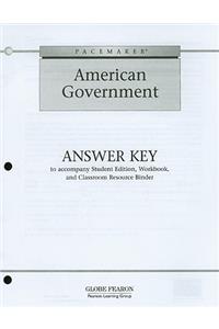 Pacemaker American Government Answer Key: To Accompany Student Edition, Workbook, and Classroom Resource Binder