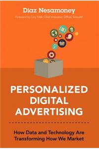 Personalized Digital Advertising