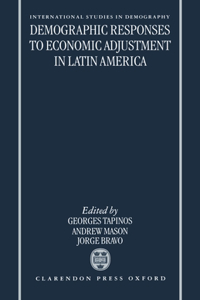 Demographic Responses to Economic Adjustment in Latin America