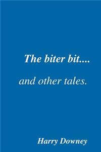 biter bit and other tales