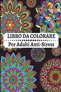 LIBRO DA COLORARE PER ADULTI Anti-Stress