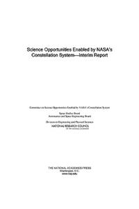 Science Opportunities Enabled by Nasa's Constellation System