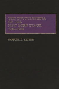 Encyclopedia of the New York Stage, 1940-1950
