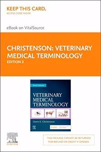 Veterinary Medical Terminology - Elsevier eBook on Vitalsource (Retail Access Card)