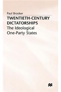 Twentieth-Century Dictatorships