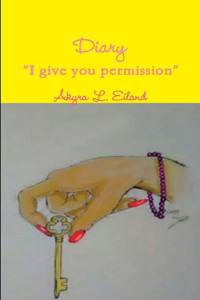 Diary I give you permission