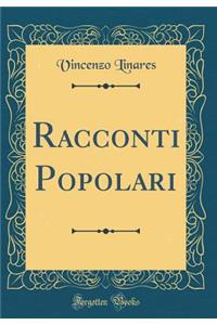 Racconti Popolari (Classic Reprint)