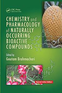Chemistry and Pharmacology of Naturally Occurring Bioactive Compounds Hardcover â€“ 21 March 2013