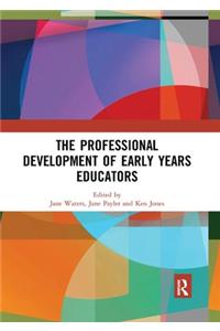 The Professional Development of Early Years Educators