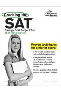 The Princeton Review Cracking the SAT Biology E/M Subject Test