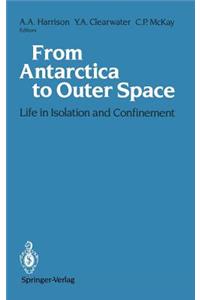 From Antarctica to Outer Space