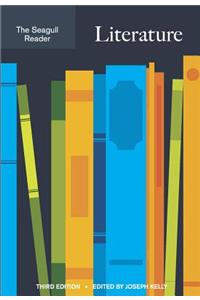 The Seagull Reader: Literature
