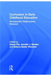 Curriculum in Early Childhood Education