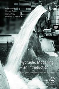 Hydraulic Modelling: An Introduction