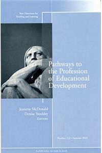 Pathways to the Profession of Educational Development