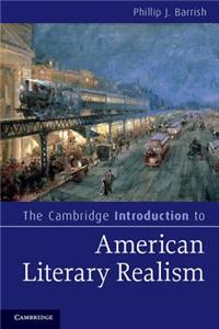 Cambridge Introduction to American Literary Realism