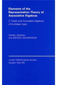 Elements of the Representation Theory of Associative Algebras: Volume 2, Tubes and Concealed Algebras of Euclidean Type