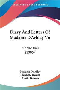 Diary And Letters Of Madame D'Arblay V6