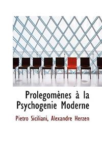 Prolacgomaunes an La Psychogacnie Moderne