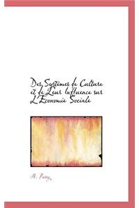 Des Systaumes de Culture Et de Leur Influence Sur L'a Conomie Sociale