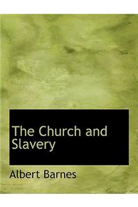 The Church and Slavery