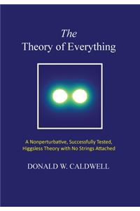The Theory of Everything