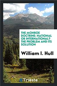 The Monroe Doctrine