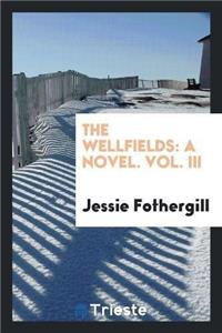 The Wellfields