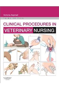 Clinical Procedures in Veterinary Nursing