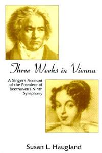 Three Weeks in Vienna