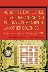 About the Excellence of the Georgian English Colony