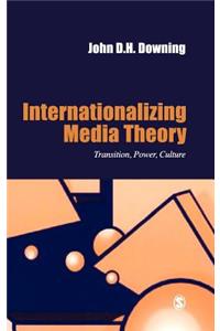 Internationalizing Media Theory