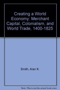 Creating A World Economy
