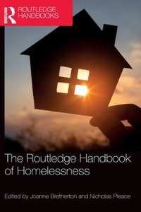 Routledge Handbook of Homelessness