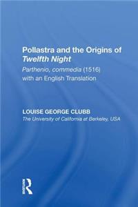 Pollastra and the Origins of Twelfth Night
