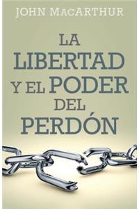 Libertad Y El Poder del Perdón