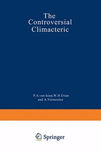 THE CONTROVERSIAL CLIMACTERIC