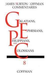 Commentary on Galatians, Ephesians, Philippians, Colossians