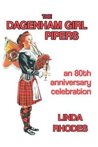 Dagenham Girl Pipers